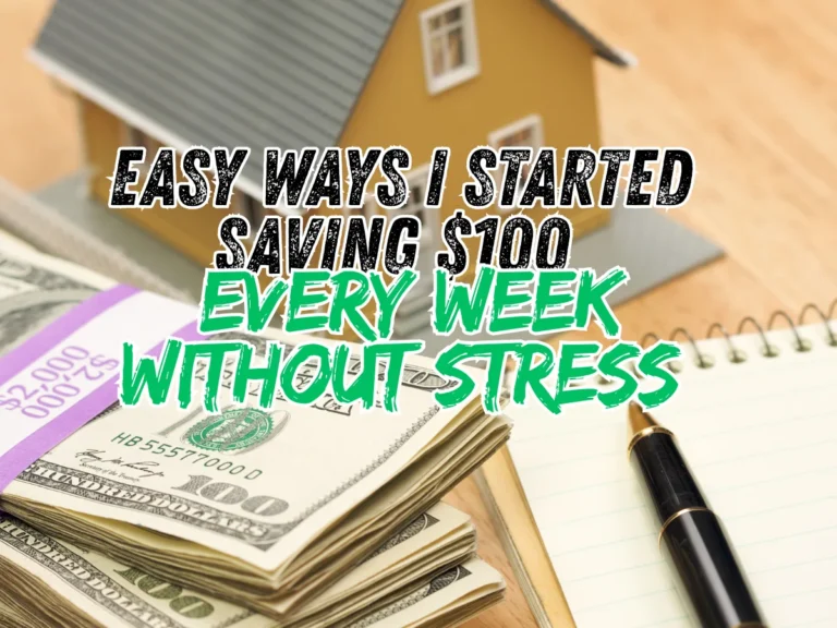 Saving $100 Every Week