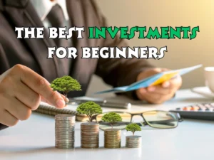 Investments for Beginners