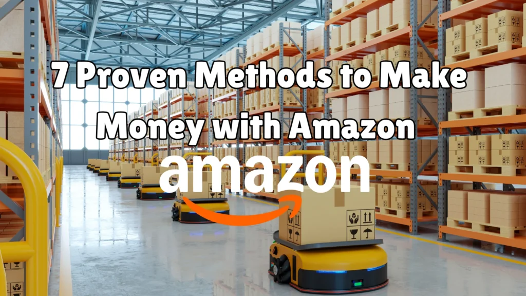 Make Money with Amazon
